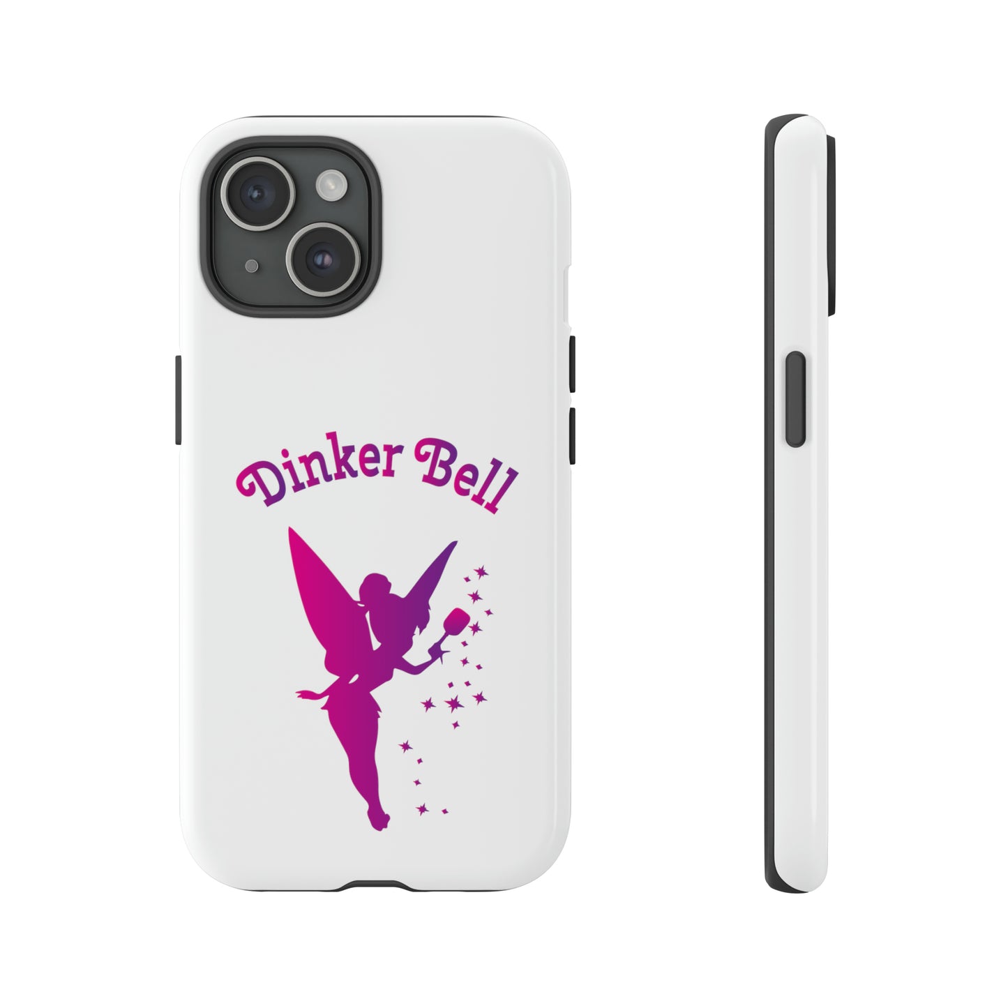 Dinker Bell Pickleball Tough Phone Cases