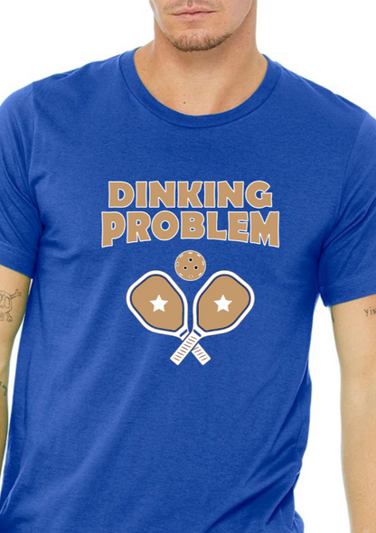 Unisex Dinking Problem Premium Pickleball T-Shirt
