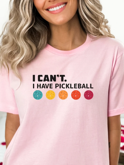 SUPER cute I Can't. I Have Pickleball Unisex Premium T-Shirt for ladies and men