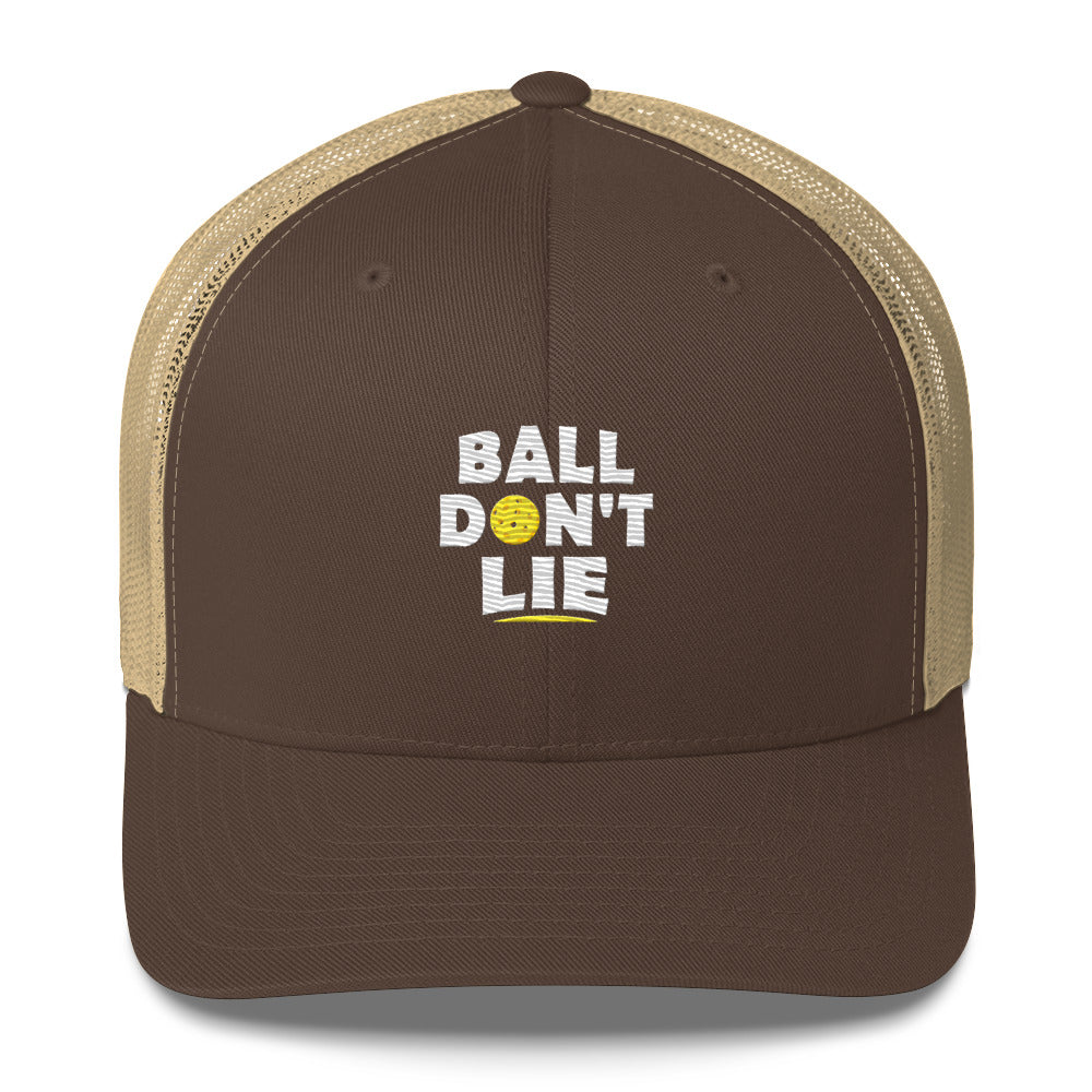 Ball Don't Lie Funny Embroidered Pickleball Trucker Hat